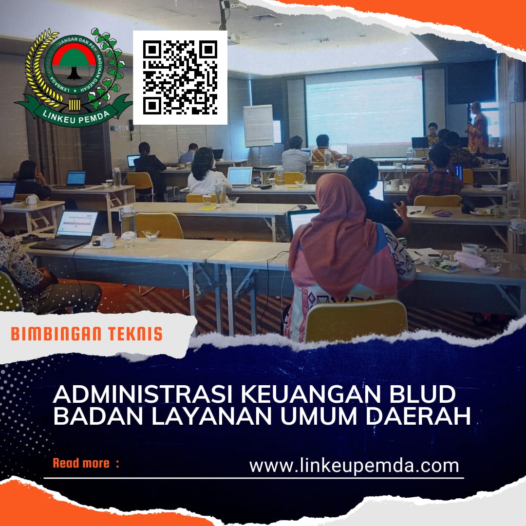 Bimtek Sistem Administrasi Keuangan BLUD Badan Layanan Umum Daerah