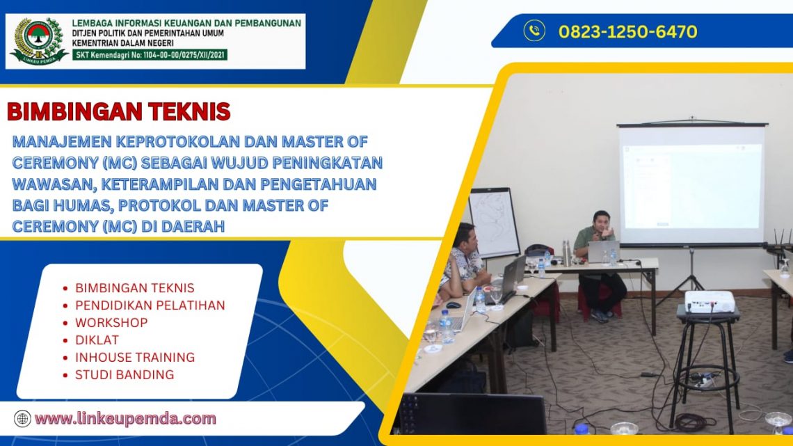 BIMTEK MANAJEMEN KEPROTOKOLAN DAN MASTER OF CEREMONY MC SEBAGAI WUJUD