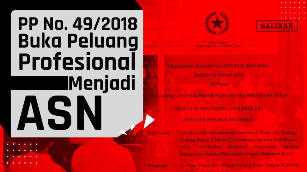 BIMTEK DAN SOSIALISASI PP NOMOR 49 TAHUN 2018 TENTANG MANAJEMEN PPPK DAN RENCANA PENGADAAN