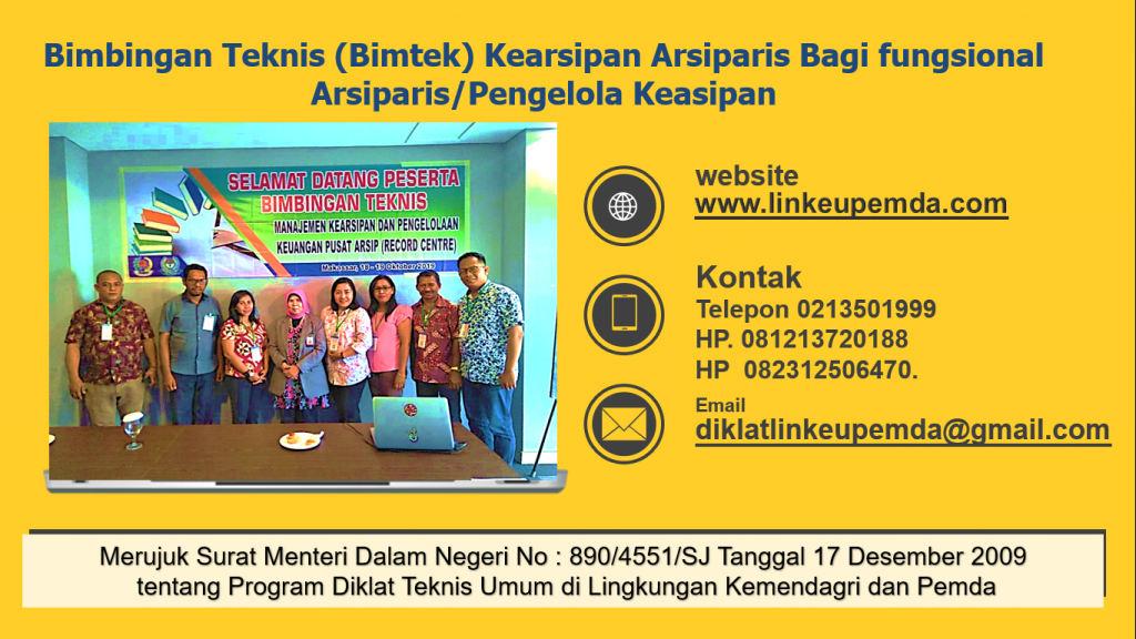 Bimbingan Teknis (Bimtek) Kearsipan Arsiparis Bagi fungsional arsiparispengelola keasipan