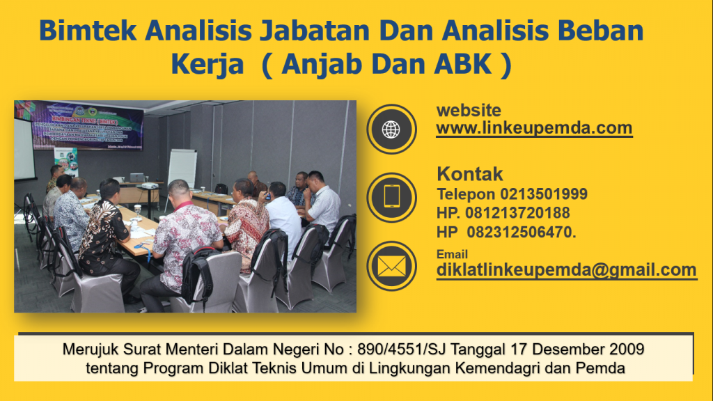 Bimtek Analisis Jabatan Dan Analisis Beban Kerja  ( Anjab Dan ABK )