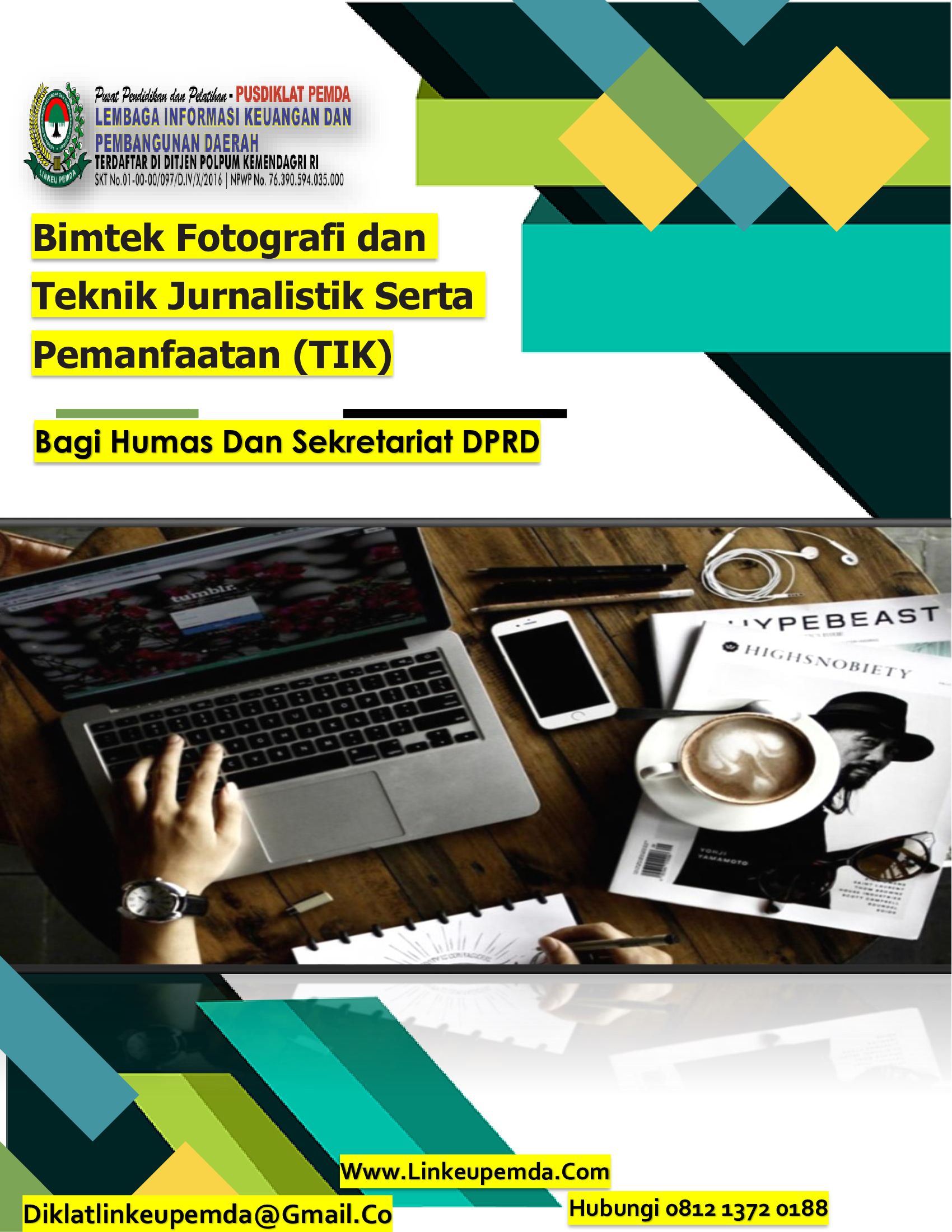 Pelatihan Jurnalistik Dan Pemanfaatan TIK Humas dan Sekretariat DPRD