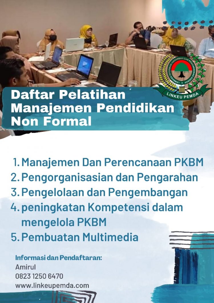 Pelatihan Manajemen Pendidikan Non Formal - BIMTEK LINKEUPEMDA