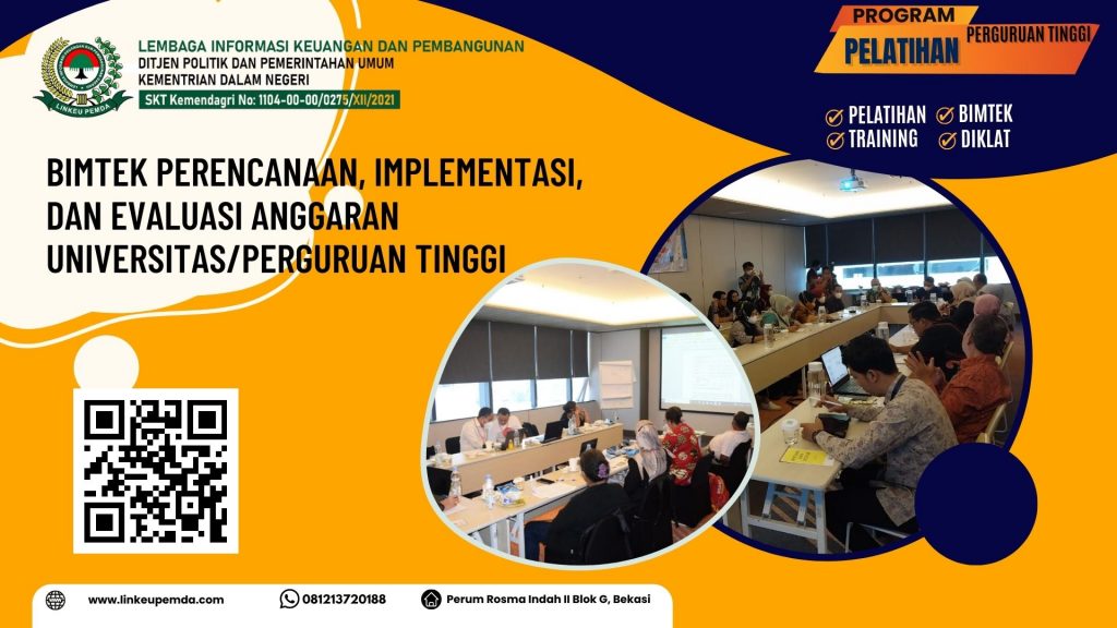 Bimtek Perencanaan, Implementasi, dan Evaluasi Anggaran Universitas/Perguruan Tinggi