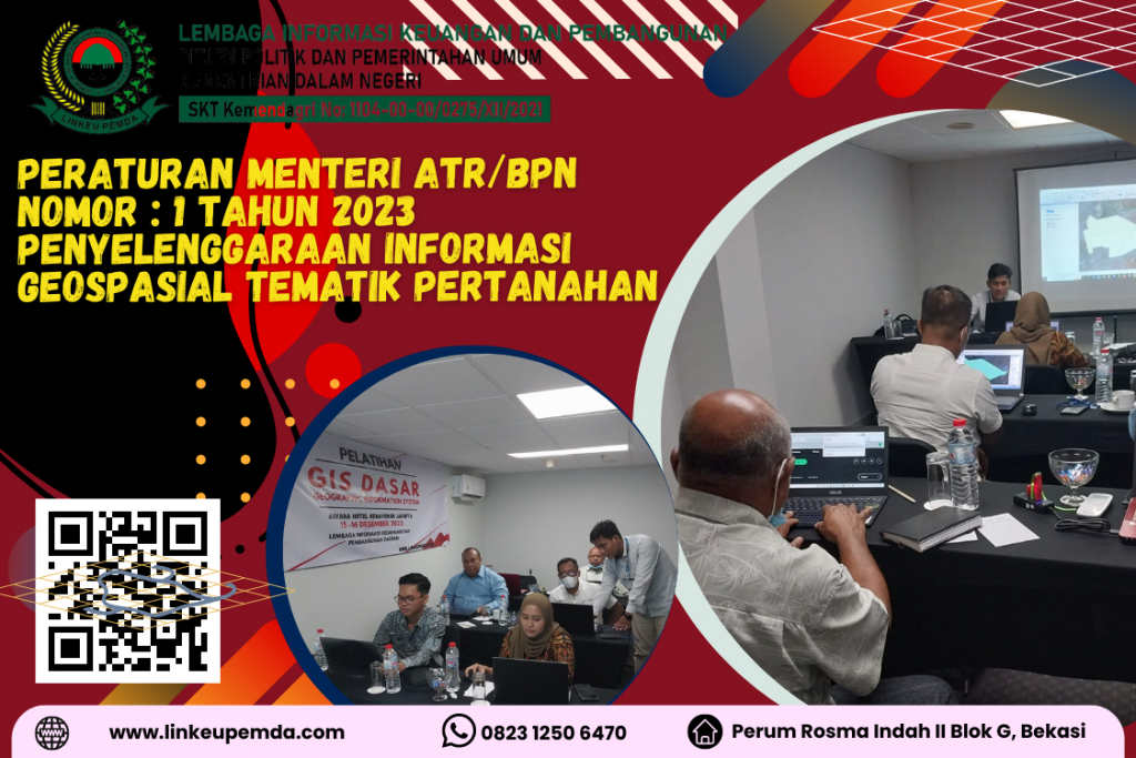 Peraturan Menteri Agraria dan Tata Ruang Dan BPN Nomor 1 Tahun 2023 Penyelenggaraan Informasi Geospasial Tematik Pertanahan