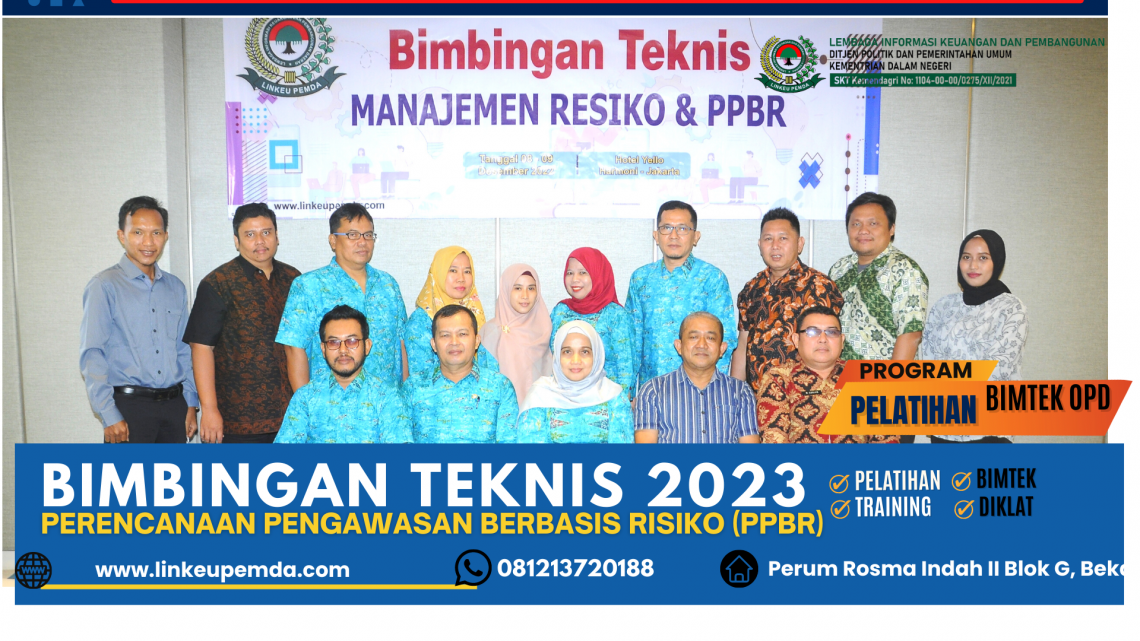 Bimtek Perencanaan Pengawasan Berbasis Risiko (PPBR) - BIMTEK LINKEUPEMDA