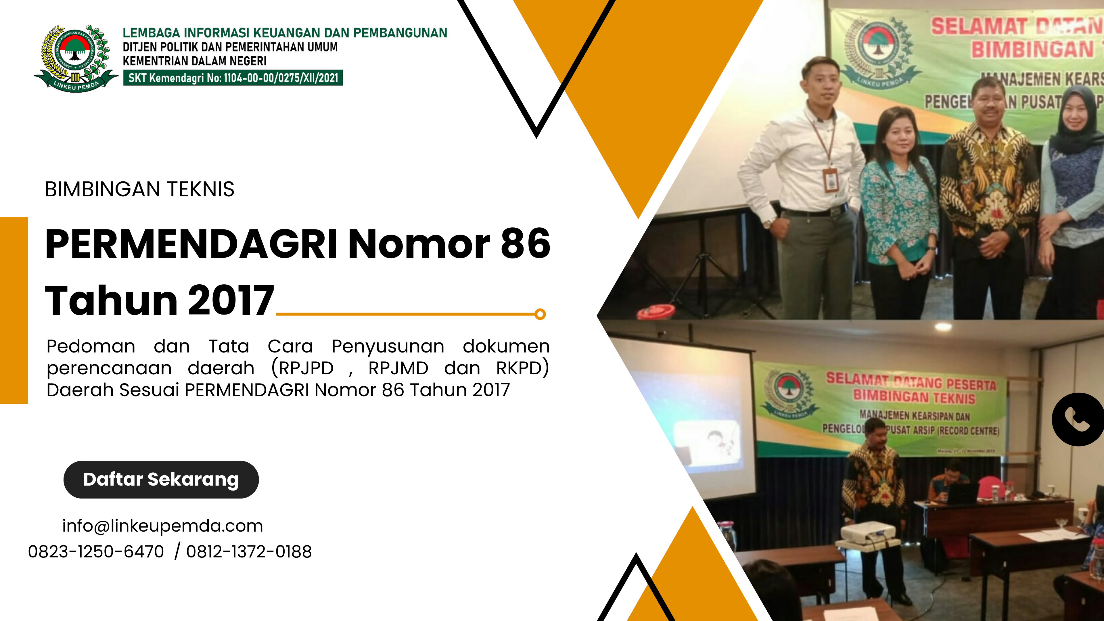 Bimtek Pedoman dan Tata Cara Penyusunan dokumen perencanaan daerah (RPJPD , RPJMD dan RKPD) Daerah Sesuai PERMENDAGRI Nomor 86 Tahun 2017