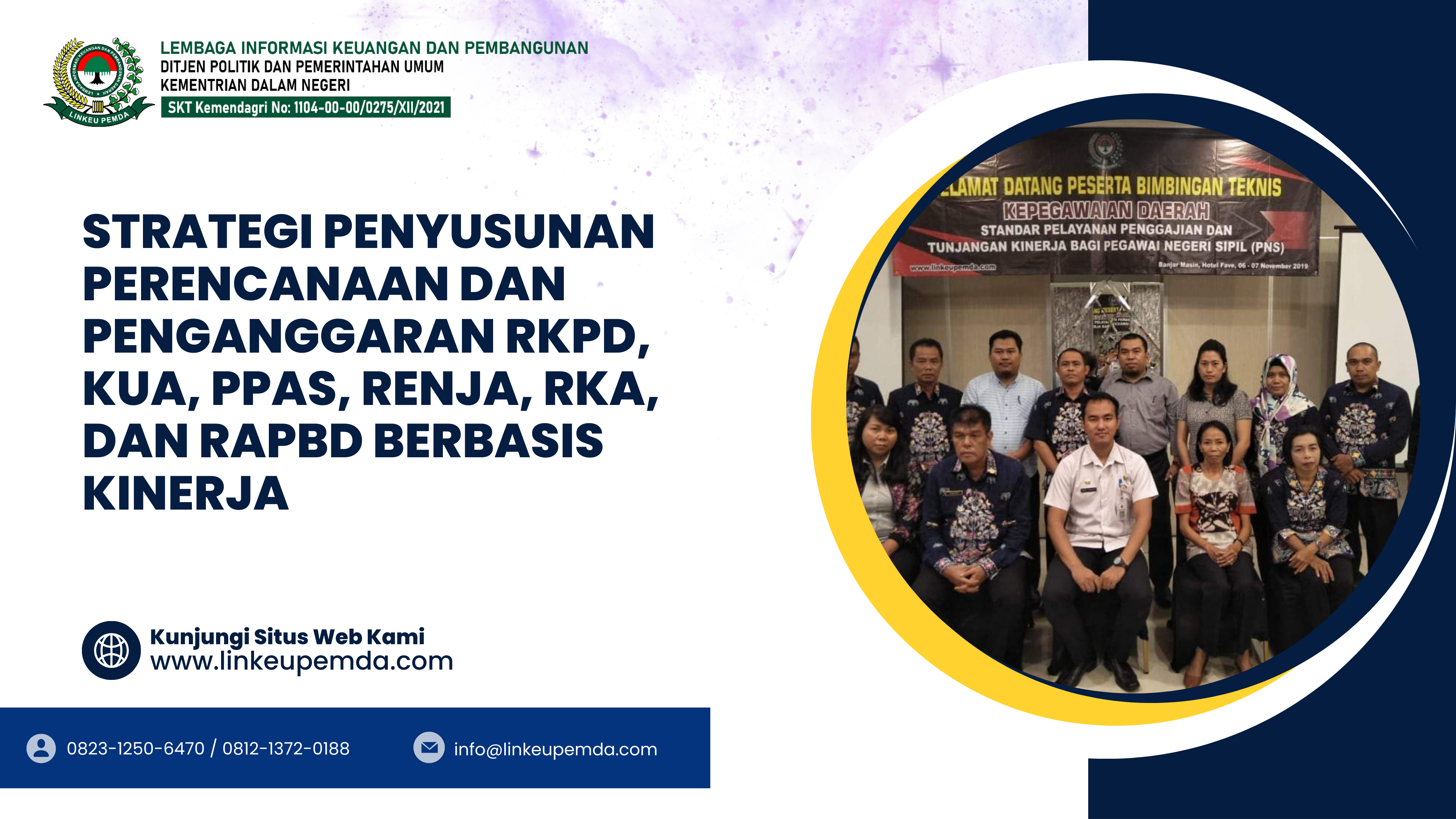 Bimtek Strategi Penyusunan Perencanaan dan Penganggaran RKPD, KUA, PPAS, Renja, RKA, dan RAPBD Berbasis Kinerja