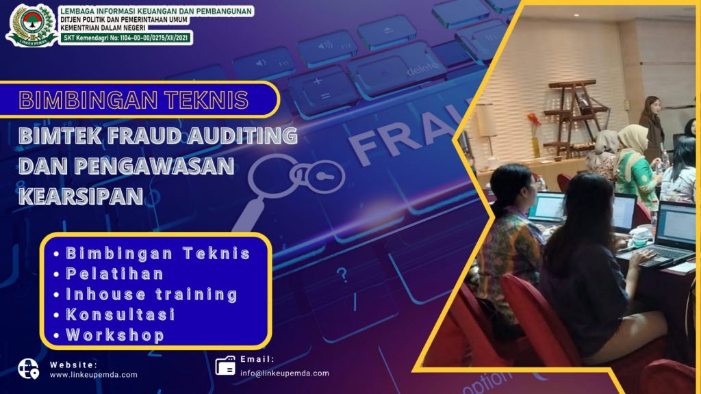 BIMTEK FRAUD AUDITING DAN PENGAWASAN KEARSIPAN