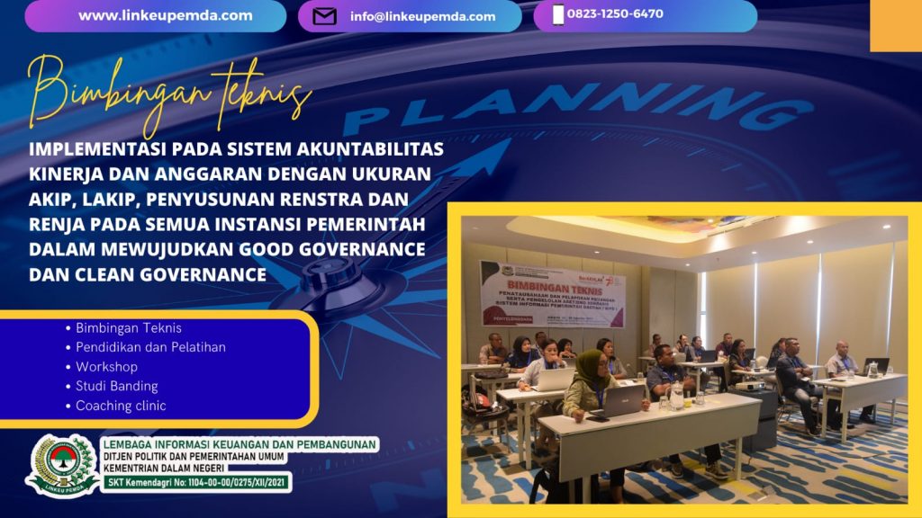 BIMTEK IMPLEMENTASI PADA SISTEM AKUNTABILITAS KINERJA DAN ANGGARAN DENGAN UKURAN AKIP