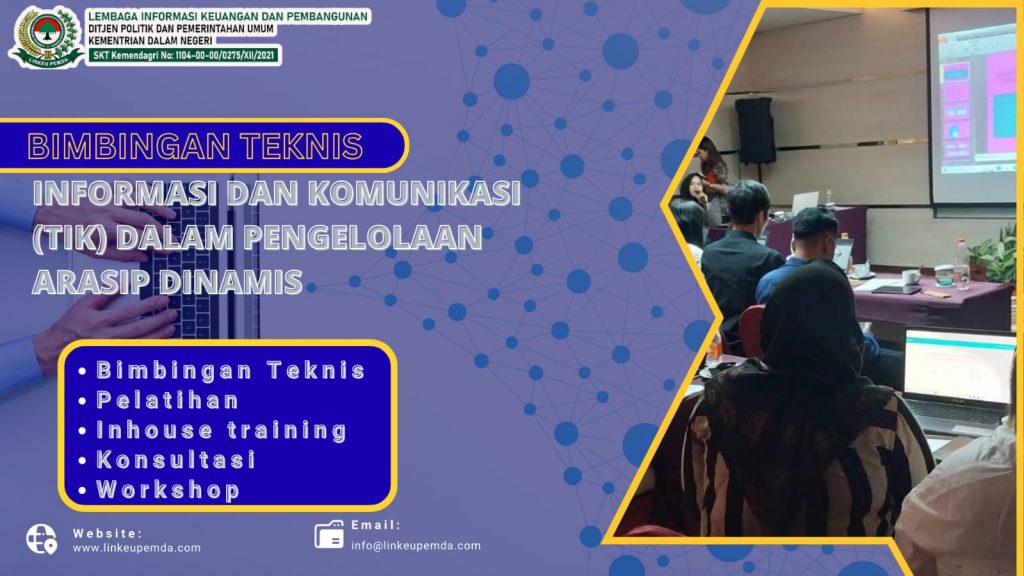 BIMTEK INFORMASI DAN KOMUNIKASI (TIK) DALAM PENGELOLAAN ARASIP