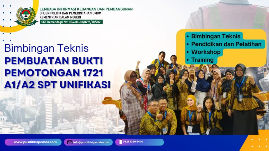 BIMTEK PEMBUATAN BUKTI PEMOTONGAN 1721 A1