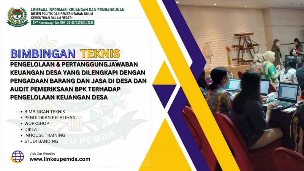 BIMTEK PENGELOLAAN & PERTANGGUNGJAWABAN KEUANGAN DESA