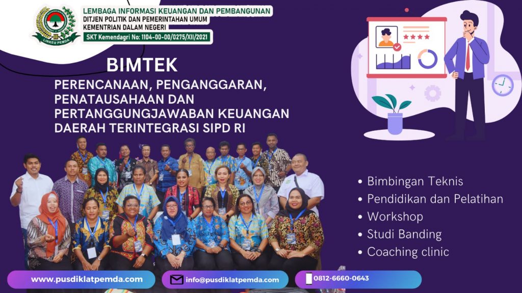 BIMTEK PERENCANAAN, PENGANGGARAN, PENATAUSAHAAN DAN PERTANGGUNGJAWABAN KEUANGAN