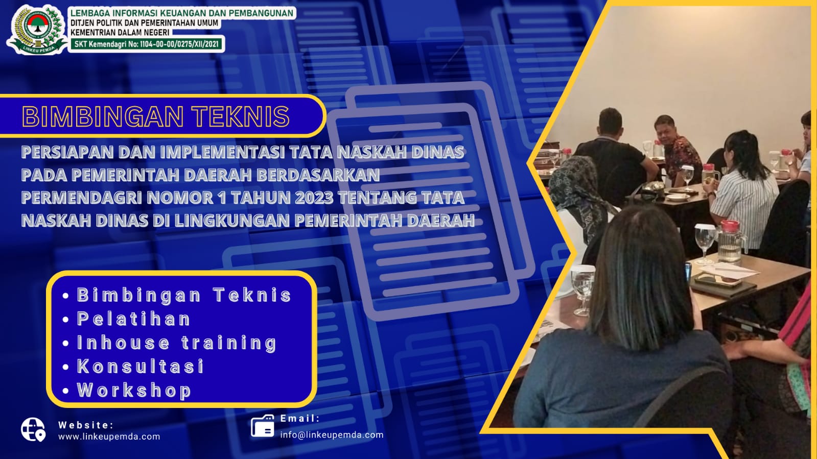 BIMTEK PERSIAPAN DAN IMPLEMENTASI TATA NASKAH DINAS PADA PEMERINTAH ...