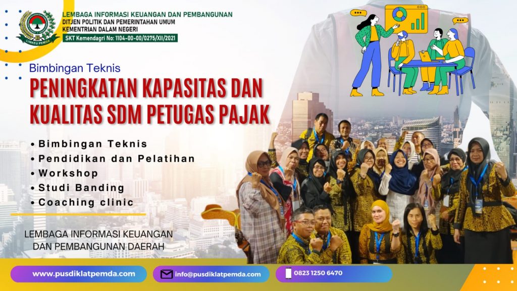 Bimtek Peningkatan Kapasitas Dan Kualitas SDM Petugas Pajak