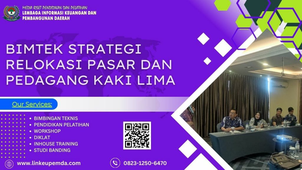 BIMTEK STRATEGI RELOKASI PASAR DAN PEDAGANG KAKI LIMA