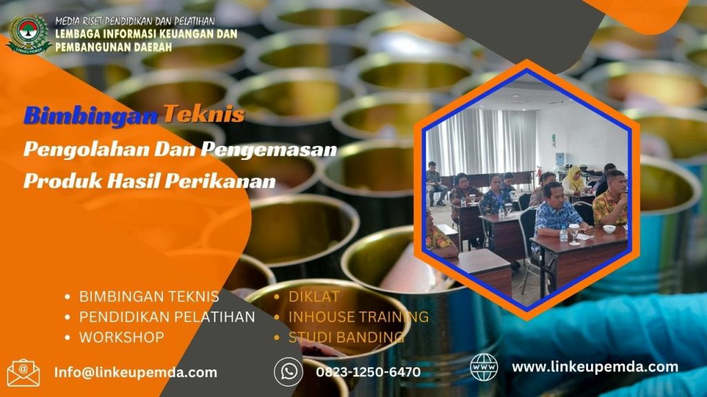 Bimtek Pengolahan Dan Pengemasan Produk Hasil Perikanan