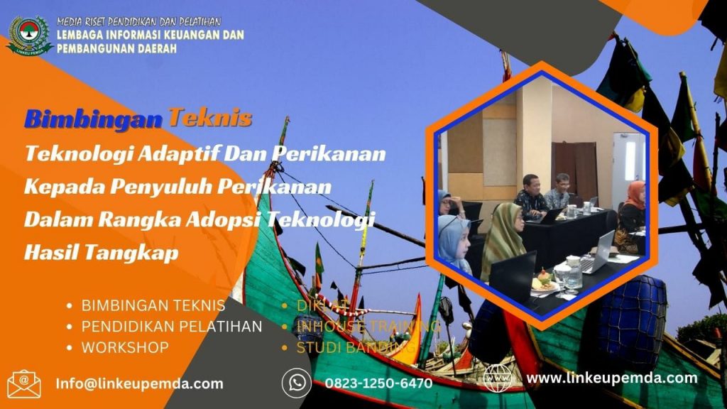 Bimtek Teknologi Adaptif Dan Perikanan Kepada Penyuluh Perikanan Dalam Rangka Adopsi Teknologi Hasil Tangkap