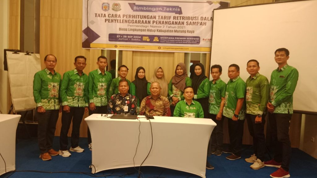 Bimtek Tata Cara Perhitungan Tarif Retribusi Dalam Penyelenggaraan Penanganan Sampah Berdasarkan Permendagri Nomor 7 Tahun 2021 Dinas Lingkungan Hidup Kabupaten Murung Raya